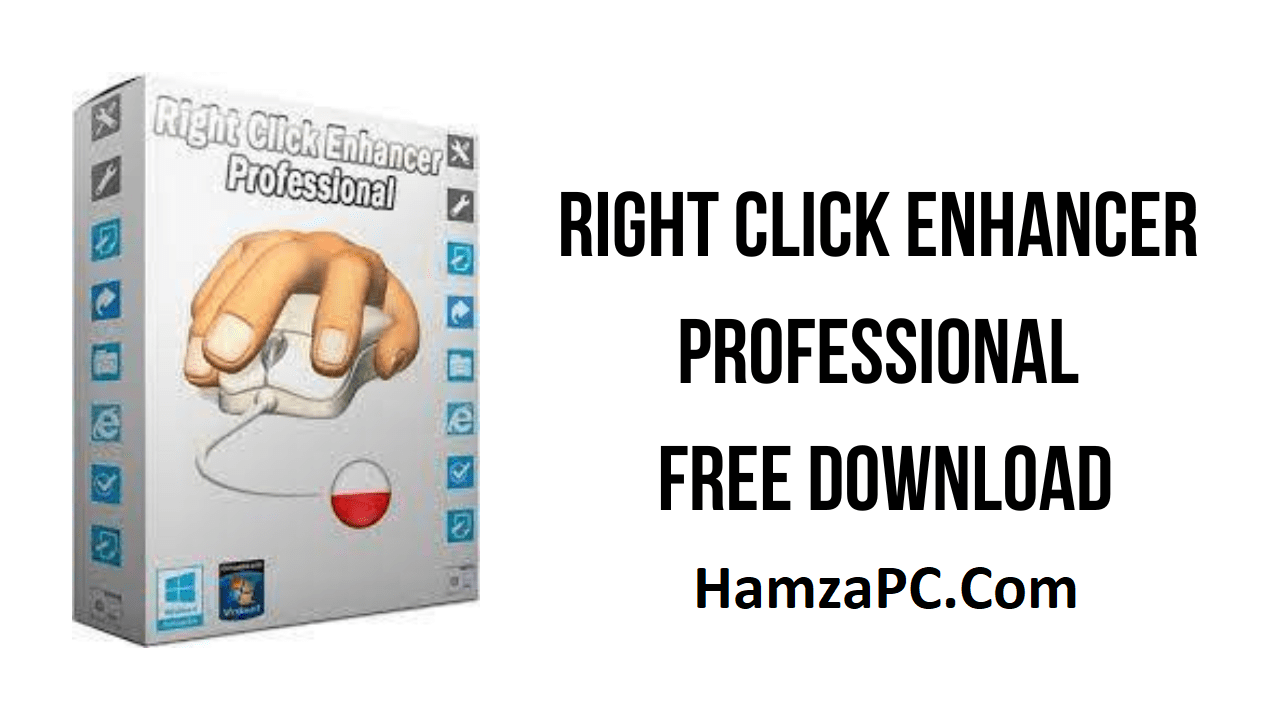 Right Click Enhancer Pro Crack v4.5.6.0 + Serial Key For Windows 